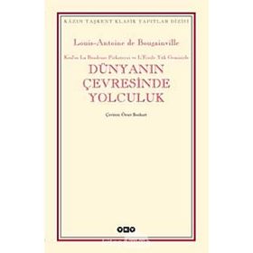 Dünyanın Çevresinde Yolculuk - Louis-Antoine de Bougainville