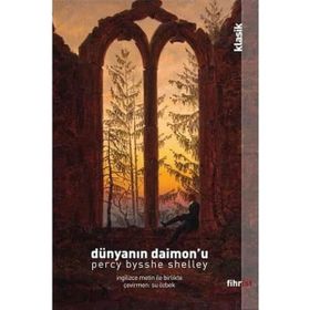 Dünya'nın Daimon'u - Percy Bysshe Shelley - Fihrist