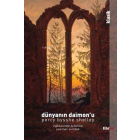 Dünya'nın Daimon'u - Percy Bysshe Shelley - Fihrist
