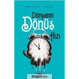 Dünyanın Dönüş Hızı - Ömer Can Coşkun