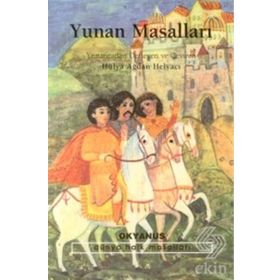 DÜNYANIN DÖRT BUCAĞINDAN MASALLAR 14 YUNAN MASALLARI - IRINI KIFLAFIDU;DORA PAPAYUANNU