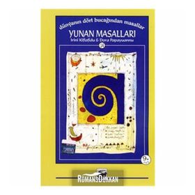 DÜNYANIN DÖRT BUCAĞINDAN MASALLAR 14 YUNAN MASALLARI - IRINI KIFLAFIDU;DORA PAPAYUANNU