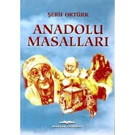 DÜNYANIN DÖRT BUCAĞINDAN MASALLAR ANADOLU MASALLARI - LEVENT CANTEK