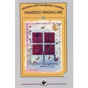 DÜNYANIN DÖRT BUCAĞINDAN MASALLAR ANADOLU MASALLARI - LEVENT CANTEK