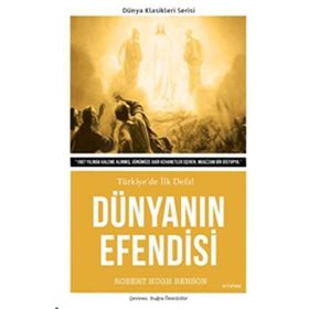 Dünyanın Efendisi - Robert Hugh Benson