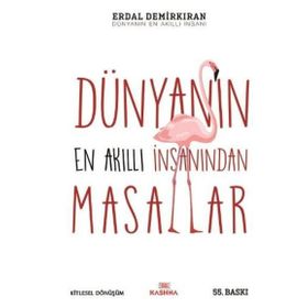 Dünyanın En Akıllı İnsanı’ndan Masallar - Erdal Demirkıran