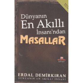 Dünyanın En Akıllı İnsanı’ndan Masallar - Erdal Demirkıran