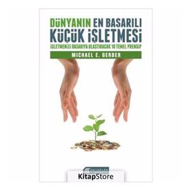 Dünyanın En Başarılı Küçük İşletmesi - Michael Gerber