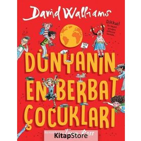 Dünyanın En Berbat Çocukları - David Walliams