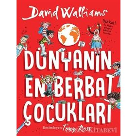 Dünyanın En Berbat Çocukları - David Walliams