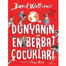 Dünyanın En Berbat Çocukları - David Walliams