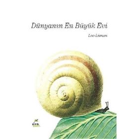 Dünyanın En Büyük Evi Ciltli - Leo Lionni
