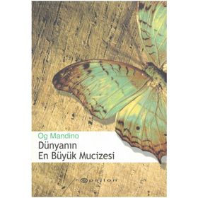 DÜNYANIN EN BÜYÜK MUCIZESI - OG MANDINO
