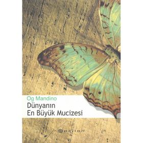 DÜNYANIN EN BÜYÜK MUCIZESI - OG MANDINO