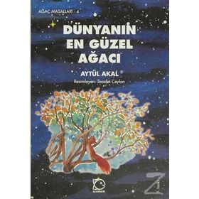 DÜNYANIN EN GÜZEL AĞACI - AYTÜL AKAL