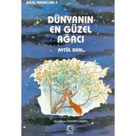 DÜNYANIN EN GÜZEL AĞACI - AYTÜL AKAL