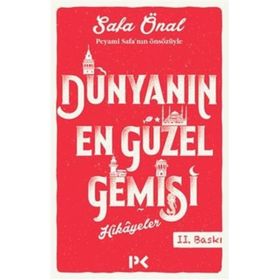Dünyanın En Güzel Gemisi - Safa Önal