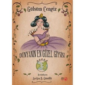 DÜNYANIN EN GÜZEL GIYSISI - GÜLSÜM CENGIZ