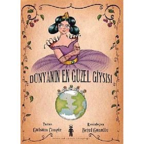 DÜNYANIN EN GÜZEL GIYSISI - GÜLSÜM CENGIZ