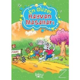 Dünyanın En Güzel Hayvan Masalları - Kolektif