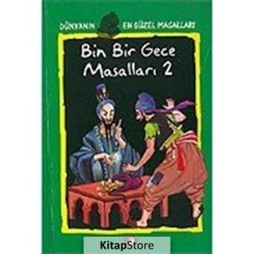DÜNYANIN EN GÜZEL MASALLARI - 3 BIN BIR GECE MASALLARI 2 - ANONIM