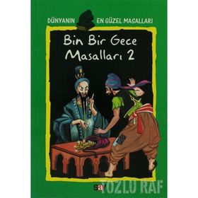 DÜNYANIN EN GÜZEL MASALLARI - 3 BIN BIR GECE MASALLARI 2 - ANONIM