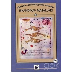 DÜNYANIN EN GÜZEL MASALLARI - 9 İSKANDİNAV MASALLARI - ANONIM