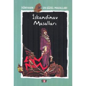 DÜNYANIN EN GÜZEL MASALLARI - 9 İSKANDİNAV MASALLARI - ANONIM