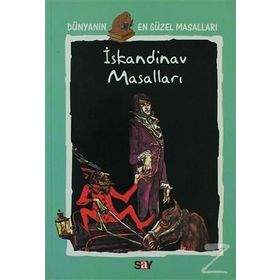 DÜNYANIN EN GÜZEL MASALLARI - 9 İSKANDİNAV MASALLARI - ANONIM