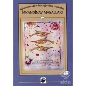 DÜNYANIN EN GÜZEL MASALLARI - 9 İSKANDİNAV MASALLARI - ANONIM
