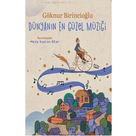 Dünyanın En Güzel Müziği - Göknur Birincioğlu