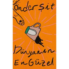Dünyanın En Güzel - Önder Şit