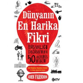 DÜNYANIN EN HARIKA FIKRI - JOHN FARNDON