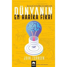 DÜNYANIN EN HARIKA FIKRI - JOHN FARNDON