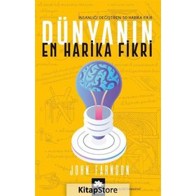 DÜNYANIN EN HARIKA FIKRI - JOHN FARNDON