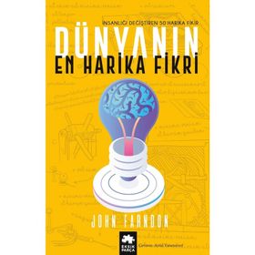 DÜNYANIN EN HARIKA FIKRI - JOHN FARNDON