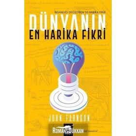 DÜNYANIN EN HARIKA FIKRI - JOHN FARNDON