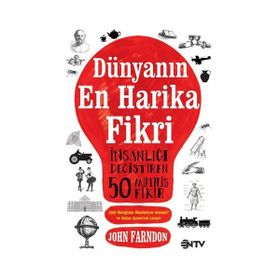 DÜNYANIN EN HARIKA FIKRI - JOHN FARNDON
