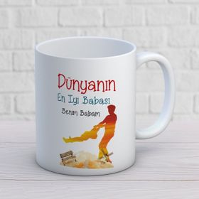 Dünyanın En İyi Babası Benim Babam İki Tarafı Baskılı Kupa