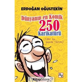 Dünyanın En Komik 250 Karikatürü - Erdoğan Oğultekin