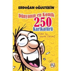 Dünyanın En Komik 250 Karikatürü - Erdoğan Oğultekin