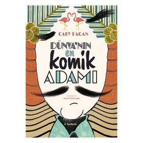 Dünya'nın En Komik Adamı - Cary Fagan