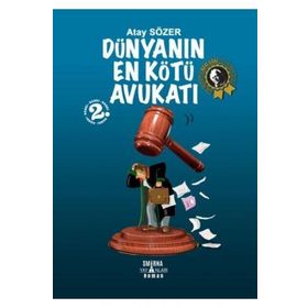 Dünyanın En Kötü Avukatı - Atay Sözer