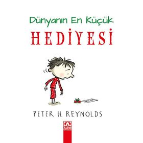 Dünyanın En Küçük Hediyesi - Peter H. Reynolds