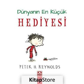 Dünyanın En Küçük Hediyesi - Peter H. Reynolds