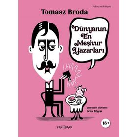 Dünyanın En Meşhur Yazarları - Tomasz Broda