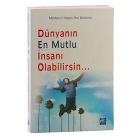 Dünyanın En Mutlu İnsanı Olabilirsin - kollektif