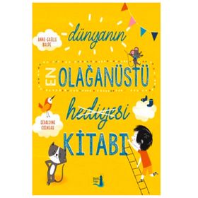 Dünyanın En Olağanüstü Hediyesi Kitabı - Büyülü Fener