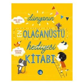 Dünyanın En Olağanüstü Hediyesi Kitabı - Büyülü Fener