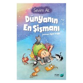Dünyanın En Şişmanı - Fom Kitap Yayınları